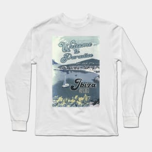 IBIZA Spain / Vintage style poster / Welcome to Paradise Long Sleeve T-Shirt